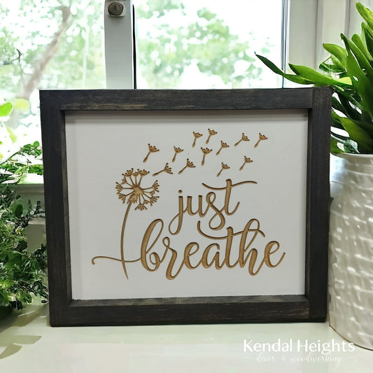Just breathe...