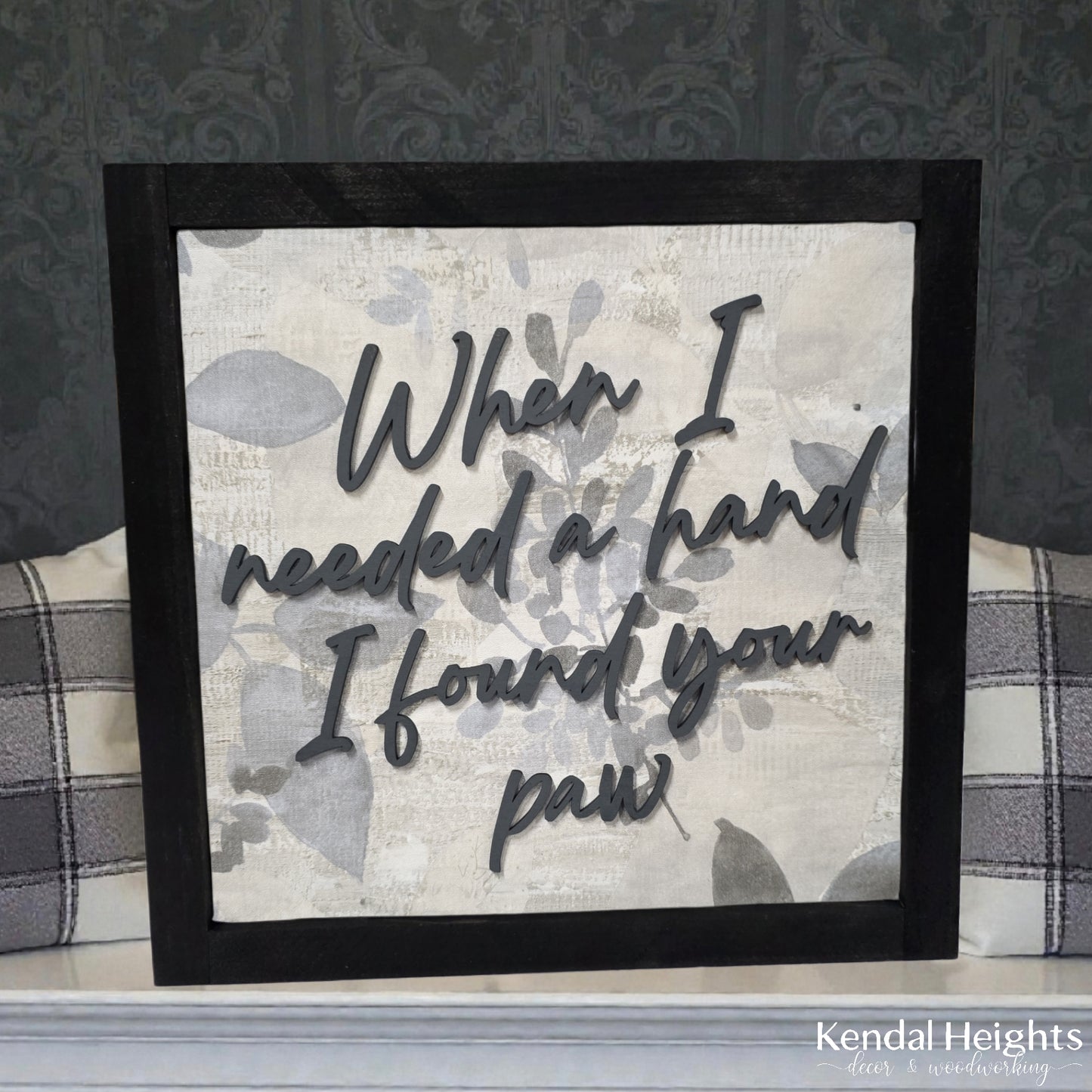 When I needed a hand...