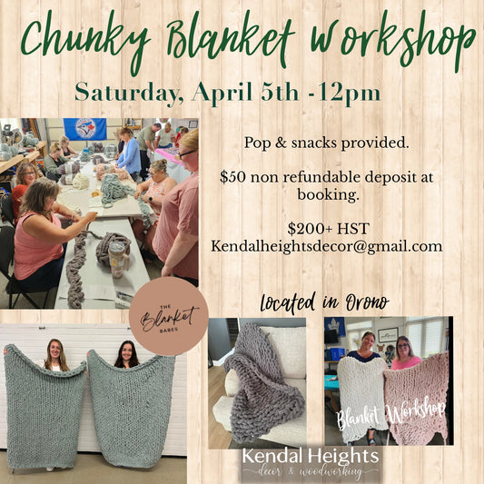 April 2025 - Blanket Workshop - Deposit Only