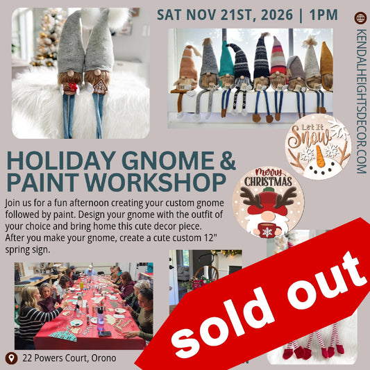 Holiday Gnome Workshop - SOLD OUT