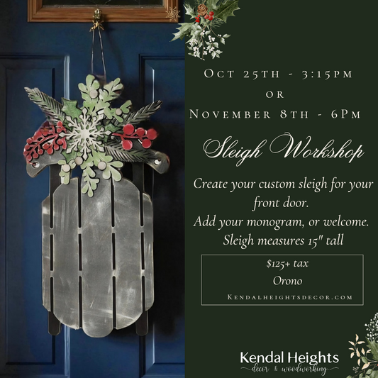 Sleigh Workshop - Deposit Only