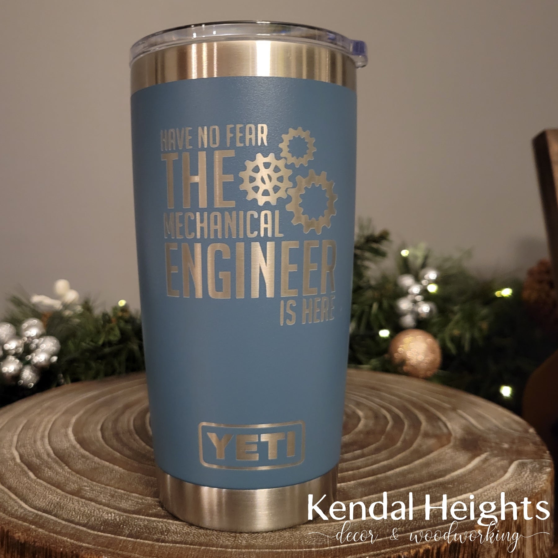 When I'm Afraid – Engraved Stainless Steel Tumbler, Yeti Style Cup